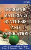 John N. Lalena - Inorganic Materials Synthesis and Fabrication - 9780471740049 - V9780471740049