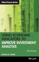 Evelina M. Tainer - Using Economic Indicators to Improve Investment Analysis - 9780471740964 - V9780471740964