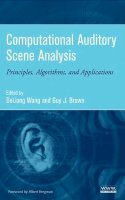 Deliang Wang - Computational Auditory Scene Analysis - 9780471741091 - V9780471741091