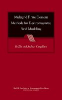 Zhu - Multigrid Finite Element Methods for Electromagnetic Field Modeling - 9780471741107 - V9780471741107