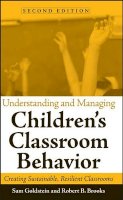 Sam Goldstein - Understanding and Managing Children's Classroom Behavior - 9780471742128 - V9780471742128