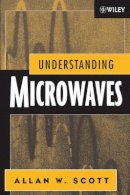 Allan W. Scott - Understanding Microwaves - 9780471745334 - V9780471745334