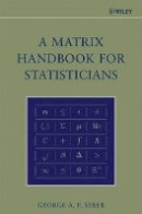 George A. F. Seber - Matrix Handbook for Statisticians - 9780471748694 - V9780471748694