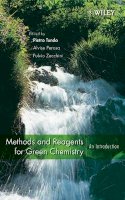 Alvise Perosa - Methods and Reagents for Green Chemistry - 9780471754008 - V9780471754008