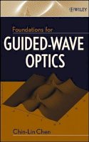Chin-Lin Chen - Foundations for Guided Wave Optics - 9780471756873 - V9780471756873