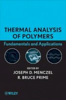 Menczel - Thermal Analysis of Polymers - 9780471769170 - V9780471769170