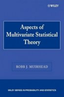 Robb J. Muirhead - Aspects of Multivariate Statistical Theory - 9780471769859 - V9780471769859