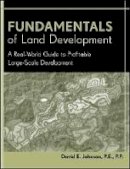 David E. Johnson - Fundamentals of Land Development - 9780471778936 - V9780471778936