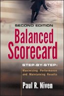 Paul R. Niven - Balanced Scorecard Step-by-Step - 9780471780496 - V9780471780496