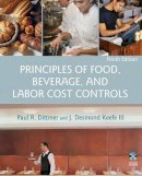 Paul R Dittmer - Principles of Food, Beverage, and Labor Cost Controls - 9780471783473 - V9780471783473