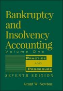 Grant W. Newton - Bankruptcy and Insolvency Accounting - 9780471787617 - V9780471787617