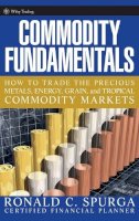 Ronald C. Spurga - Commodity Fundamentals - 9780471788515 - V9780471788515