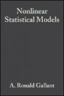 A. Ronald Gallant - Non-Linear Statistical Models - 9780471802600 - V9780471802600