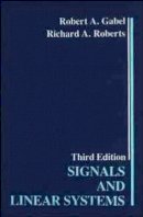 Robert A. Gabel - Signals and Linear Systems - 9780471825135 - V9780471825135