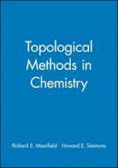 Richard E. Merrifield - Topological Methods in Chemistry - 9780471838173 - V9780471838173