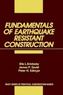 Ellis L. Krinitzsky - Fundamentals of Earthquake Resistant Construction - 9780471839811 - V9780471839811