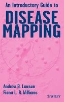 Andrew B. Lawson - An Introductory Guide to Disease Mapping - 9780471860594 - V9780471860594