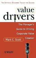 Mark C. Scott - Value Drivers - 9780471861218 - V9780471861218