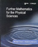 Robert Lambourne - Further Mathematics for the Physical Sciences - 9780471867234 - V9780471867234
