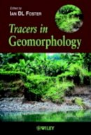 Foster - Tracers in Geomorphology - 9780471896029 - V9780471896029
