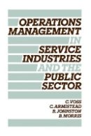 Christopher Voss - Operations Management in Service Industries and the Public Sector - 9780471908012 - V9780471908012