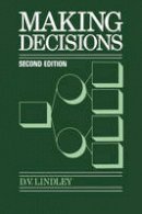 D. V. Lindley - Making Decisions - 9780471908081 - V9780471908081