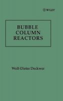 Wolf-Dieter Deckwer - Bubble Column Reactors - 9780471918110 - V9780471918110