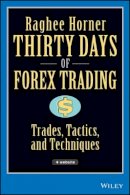 Raghee Horner - Thirty Days of Forex Trading - 9780471934417 - V9780471934417