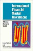 Erwin W. Heri - International Financial Market Investment - 9780471941682 - V9780471941682