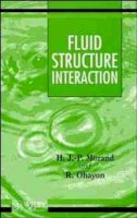 Henri J.-P. Morand - Fluid Structure Interaction - 9780471944591 - V9780471944591