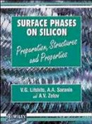 V. G. Lifshits - Surface Phases on Silicon - 9780471948469 - V9780471948469