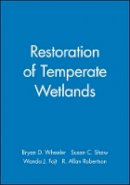 Wheeler - Restoration of Temperate Wetlands - 9780471951056 - V9780471951056
