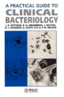 John R. Pattison - Practical Guide to Clinical Bacteriology - 9780471952886 - V9780471952886