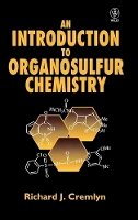 R. J. Cremlyn - An Introduction to Organosulfur Chemistry - 9780471955122 - V9780471955122