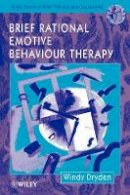 Windy Dryden - Brief Rational Emotive Behaviour Therapy - 9780471957867 - V9780471957867