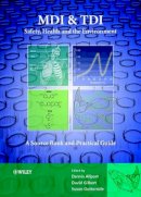 D  C Allport - MDI and TDI: Safety, Health and the Environment - A Source Book and Practical Guide - 9780471958123 - V9780471958123