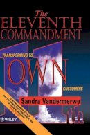 Sandra Vandermerwe - The Eleventh Commandment - 9780471958239 - V9780471958239