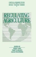 Lowe - Regulating Agriculture - 9780471959328 - V9780471959328