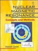 Daniel Canet - Nuclear Magnetic Resonance - 9780471961451 - V9780471961451