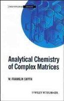 W. Franklin Smyth - Analytical Chemistry of Complex Matrices - 9780471963165 - V9780471963165