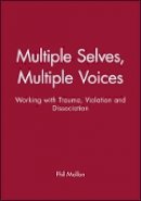 Phil Mollon - Multiple Selves, Multiple Voices - 9780471963301 - V9780471963301