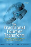 Haldun M. Ozaktas - The Fractional Fourier Transform - 9780471963462 - V9780471963462