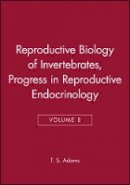 Adiyodi - Progress in Reproductive Endocrinology - 9780471968085 - V9780471968085
