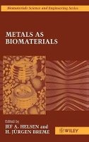 Helsen - Metals as Biomaterials - 9780471969358 - V9780471969358