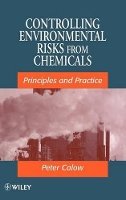 Peter P. Calow - Controlling Environmental Risks from Chemicals - 9780471969952 - V9780471969952
