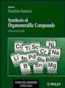 Komiya - Synthesis of Organometallic Compounds - 9780471970705 - V9780471970705
