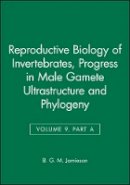 Adiyodi - Reproductive Biology of Invertebrates - 9780471971634 - V9780471971634