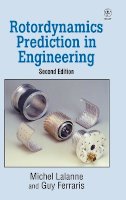 Michel Lalanne - Rotordynamics Prediction in Engineering - 9780471972884 - V9780471972884