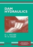 D. L. Vischer - Dam Hydraulics - 9780471972891 - V9780471972891