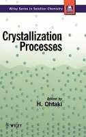 Ohtaki - Crystallization Processes - 9780471973966 - V9780471973966